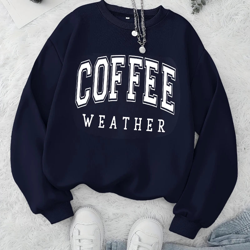 Herfst Warme Dames Sweatshirts Koffie Weer Letter Gedrukte Hoodies Comfortabel
